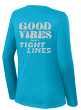 Load image into Gallery viewer, BRIGHT N CHILL FishNChics Long Sleeve Performance Shirt - Good Vibes and Tight Lines - 11 Colors