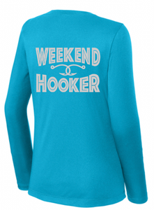 BRIGHT N CHILL FishNChics Long Sleeve Performance Shirt - Weekend Hooker Original - 11 Colors