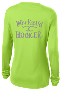 BRIGHT N CHILL FishNChics Long Sleeve Performance Shirt - Fancy Weekend Hooker - 11 Colors