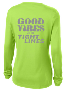 BRIGHT N CHILL FishNChics Long Sleeve Performance Shirt - Good Vibes and Tight Lines - 11 Colors