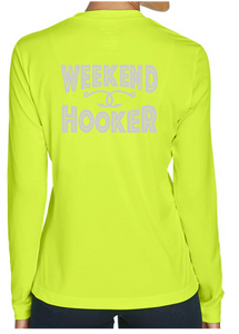 BRIGHT N CHILL FishNChics Long Sleeve Performance Shirt - Weekend Hooker Original - 11 Colors