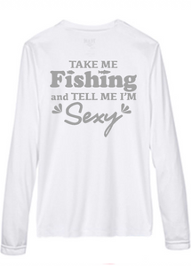 BRIGHT N CHILL FishNChics Long Sleeve Performance Shirt - Take Me Fishing Sexy - 11 Colors