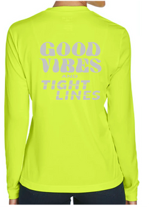 BRIGHT N CHILL FishNChics Long Sleeve Performance Shirt - Good Vibes and Tight Lines - 11 Colors